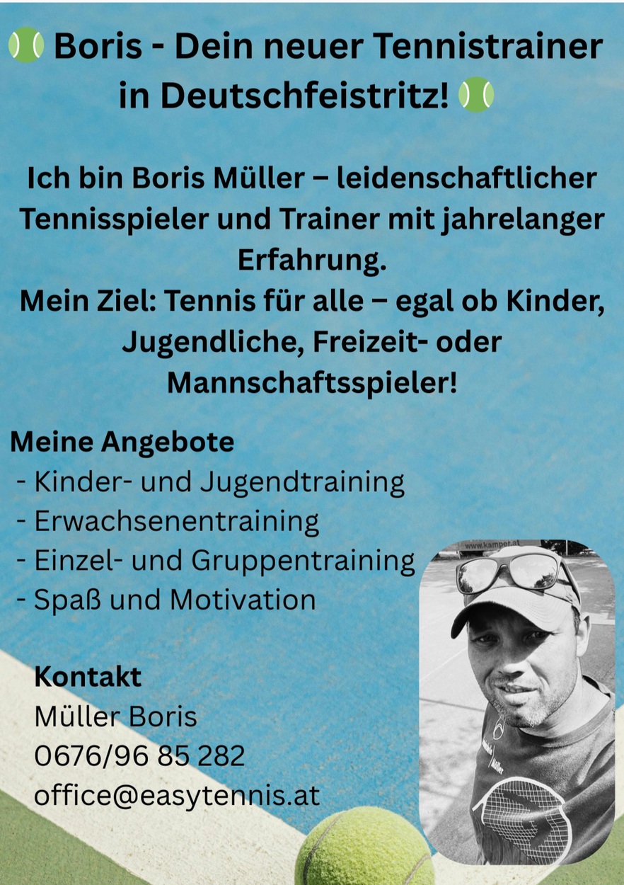 Boris - Dein neuer Tennistrainer in Deutschfeistritz!